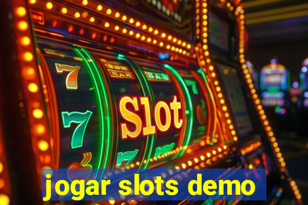 jogar slots demo